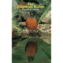 The American Robin (Corrie Herring Hooks Series) (Corrie Herring Hooks Series)