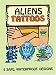 Aliens Tattoos