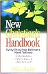New Christian's Handbook Everything New Believers Need To Know