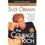 The Courage to be Rich