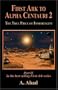 First Ark to Alpha Centauri 2: The True Price of Immortality