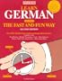 Learn German the Fast and Fun Way with Book (Barron's Fast and Fun Way Language Series) (German Edition)