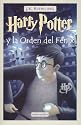 Harry Potter y la Orden del Fénix (Spanish Edition)