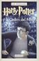 Harry Potter y la Orden del Fenix = Harry Potter and the Order of the Phoenix