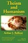 Theism and Humanism : The Book that Influenced C. S. Lewis
