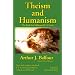 Theism and Humanism : The Book that Influenced C. S. Lewis