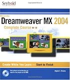 Dreamweaver MX 2004 Complete Course