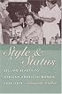 Style and Status: Selling Beauty to African American Women, 1920-1975