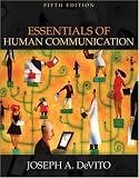 Essentials of Human Communication (5th Edition)