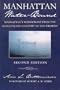 Manhattan Water-Bound: Manhattan's Waterfront from the Seventeenth Century to the Present (New York City History and Culture)