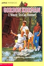 I Want to Go Home!
