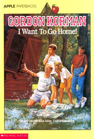 I Want to Go Home!, by Gordon Korman