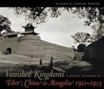 Vanished Kingdoms: A Woman Explorer i...