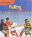 Pulling  (Read and Learn: Investigations) (Read and Learn: Investigations)