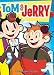 Search : Tom and Jerry