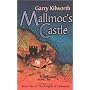 Mallmoc's Castle (Knights of the Liofwende)