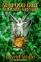 The Sunfood Diet Success System: 36 Lessons in Health Transformation