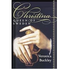 Christina, Queen of Sweden : The Restless Life of a European Eccentric