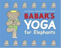 Babar's yoga for elephants