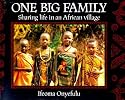 One Big Family: Sharing Life in an African Village
