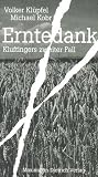 Erntedank. Kommissar Kluftingers zweiter Fall. Ein Allg�u-Krimi