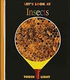 Let's look at insects