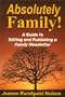 Absolutely Family! A Guide to Editing and Publishing a Family Newsletter