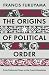 The Origins of Political Order
