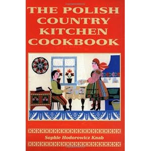 The Polish Country Kitchen Cookbook