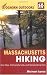 Search : Foghorn Outdoors Massachusetts Hiking: Day Hikes, Kid-Friendly Trails, and Backpacking Treks (Foghorn Outdoors)