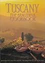 Tuscany the Beautiful Cookbook
