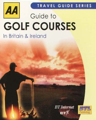  : AA Guide to Golf Courses in Britain & Ireland