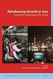 Rebalancing growth in Asia : economic dimensions for China