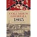 Columbus, Georgia, 1865: The Last True Battle of the Civil War