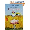 Zum Gl�ck gibt's Freunde: Die sch�nsten Abenteuer von Franz von Hahn, Johnny Mauser und dem dicken Waldemar in einem Band (Gulliver)