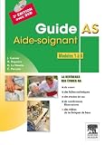 Acheter livre Travail : Guide AS – Aide-soignant – Modules 1 à 8: MODULES 1 À 8