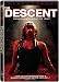  : The Descent (Unrated Widescreen Edition)