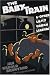 Book The Baby Train: And Other Lusty Urban Legends