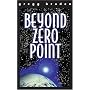 Beyond Zero Point