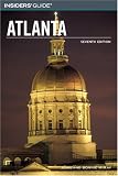 Insiders' Guide to Atlanta (Insiders' Guide)