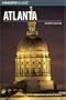 Insiders' Guide to Atlanta, 7th (Insiders' Guide Series)