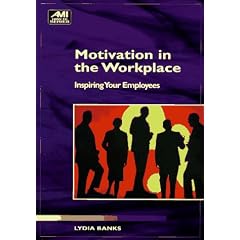 Motivation in the Workplace: Inspiring Your Employees (How to Book)