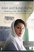 Islam and Human Rights: Advancing a U.S. -Muslim Dialogue