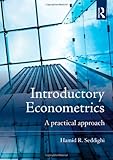 Introductory econometrics : a practical approach