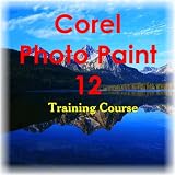 COREL PHOTO PAINT 12 Training Course