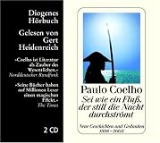 Sei wie ein Fluß, der still die Nacht durchströmt