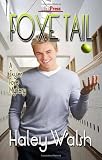 Foxe Tail (A Skyler Foxe Mystery, #1)