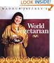 Madhur Jaffrey's World Vegetarian: More Than 650 Meatless Recipes from Around the Globe