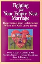 Fighting for Your Empty Nest Marriage