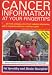 Cancer Information at Your Fingertips (At Your Fingertips) (At Your Fingertips) by Val Speechley